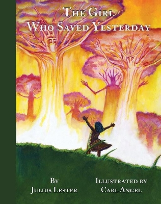 Book cover for The Girl Who Saved Yesterday