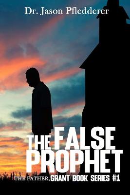 Book cover for The False Prophet