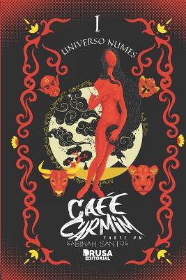 Cover of Café Carmim, parte um