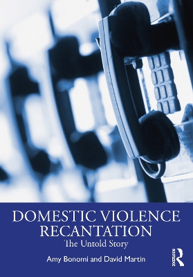 Book cover for Recantation and Domestic Violence