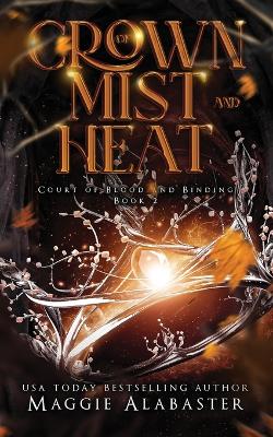 Book cover for Crown of Mist and Heat