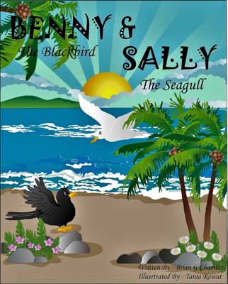 Book cover for A Benny the Blackbird & Sally the Seagull