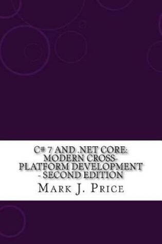 Cover of C# 7 and .Net Core