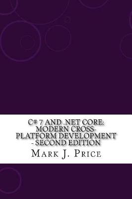 Book cover for C# 7 and .Net Core