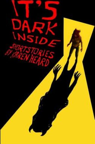 Cover of It's Dark Inside