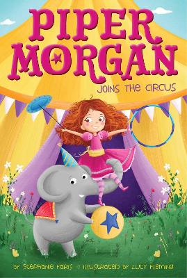 Book cover for Piper Morgan Joins the Circus