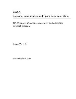 Book cover for NASA Space Life Sciences Research and Education Support Program