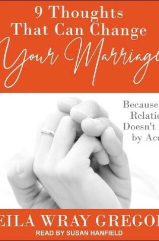 Cover of 9 Thoughts That Can Change Your Marriage