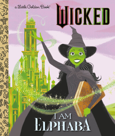 Book cover for I Am Elphaba (Universal Pictures Wicked)