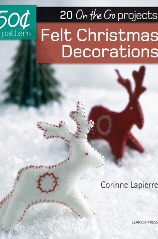 Cover of Felt Christmas Decorations
