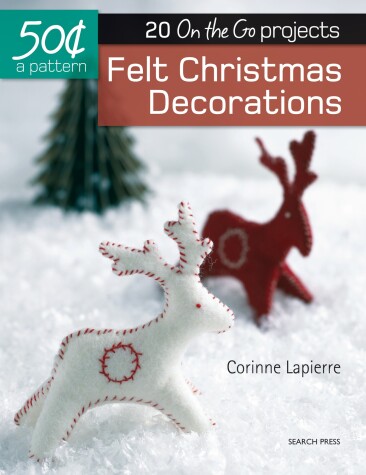 Cover of Felt Christmas Decorations