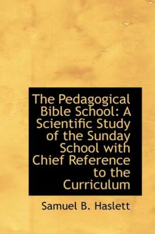 Cover of The Pedagogical Bible School