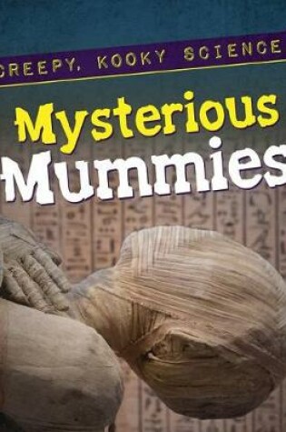 Cover of Mysterious Mummies