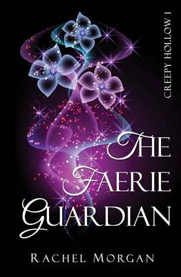 Book cover for The Faerie Guardian