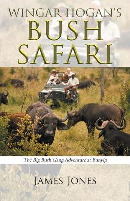 Book cover for Wingar Hogan's Bush Safari