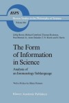 Book cover for The Form of Information in Science