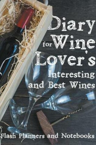 Cover of Diary for Wine Lover's