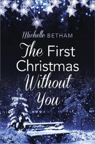 Cover of The First Christmas Without You