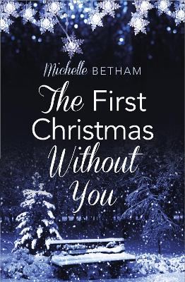 Book cover for The First Christmas Without You