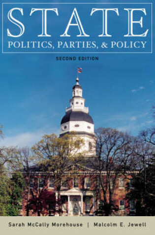 Cover of State Politics, Parties, and Policy