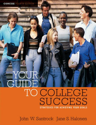 Book cover for Cengage Advantage Books: Your Guide to College Success : Strategies for Achieving Your Goals, Concise Edition (with CengageNOW Printed Access Card)