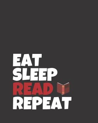 Book cover for Eat Sleep Read Repeat