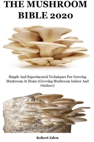 Cover of The Mushroom Bible 2020