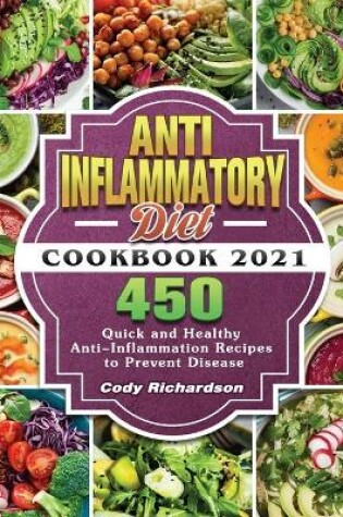 Cover of Anti-Inflammatory Diet Cookbook 2021