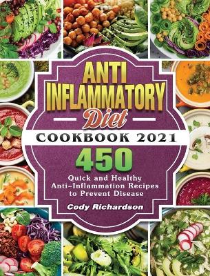 Book cover for Anti-Inflammatory Diet Cookbook 2021