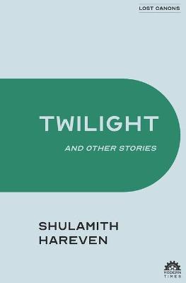 Book cover for Twilight and Other Stories