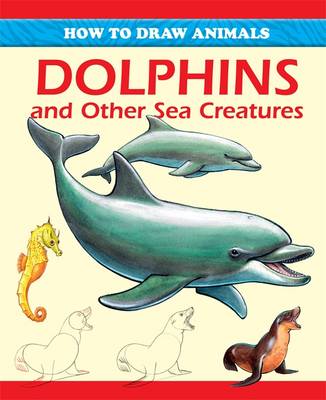 Book cover for Dolphins and Other Sea Creatures