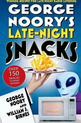 Cover of George Noory's Late-Night Snacks