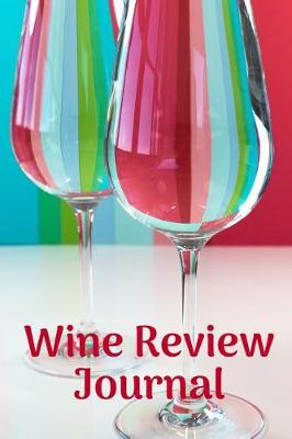 Book cover for Wine Review Journal