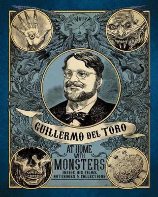 Book cover for Guillermo del Toro: At Home with Monsters