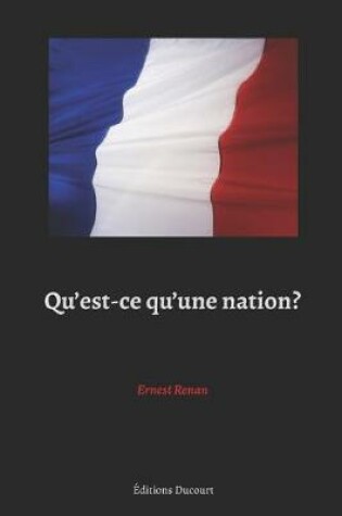 Cover of Qu'est-ce qu'une nation? (Black edition)