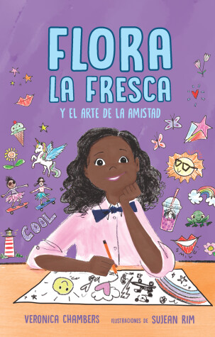 Book cover for Flora la Fresca y el arte de la amistad / Flora la Fresca & the Art of Friendshi p
