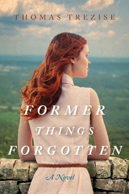 Book cover for Former Things Forgotten