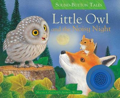 Cover of Little Owl and the Noisy Night