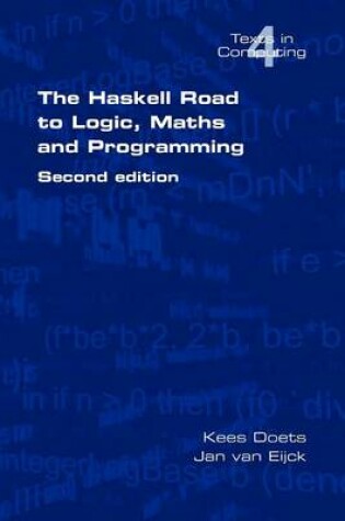 Cover of The Haskell Road to Logic, Maths and Programming. Second Edition