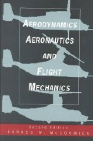 Cover of Aerodynamics, Aeronautics and Flight Mechanics