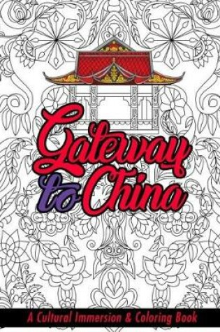 Cover of Gateway to China