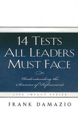 Book cover for 14 Tests All Leaders Must Face