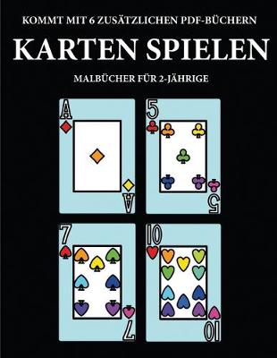 Cover of Malbücher für 2-Jährige (Karten spielen)