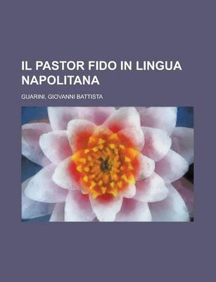 Book cover for Il Pastor Fido in Lingua Napolitana