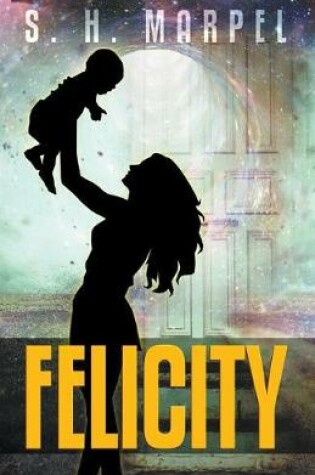 Cover of Felicity