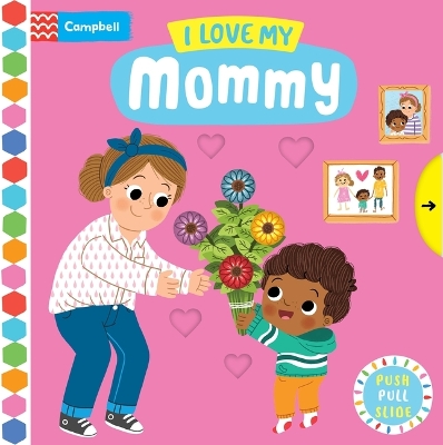 Cover of I Love My Mommy