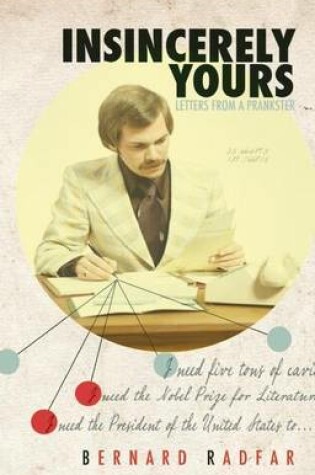 Cover of Insincerely Yours: Letters from a Prankster