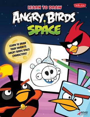 Book cover for Learn to Draw Angry Birds Space