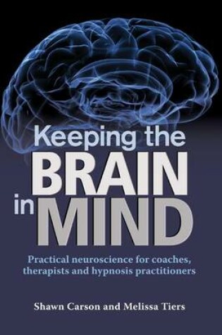 Cover of Keeping the Brain in Mind
