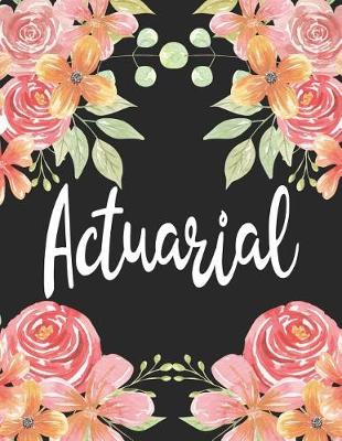 Book cover for Actuarial